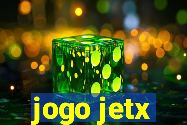 jogo jetx